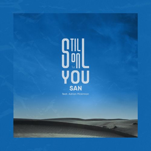 Still on you