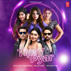 Tipsy Pyar-MlwaYUR-VGs