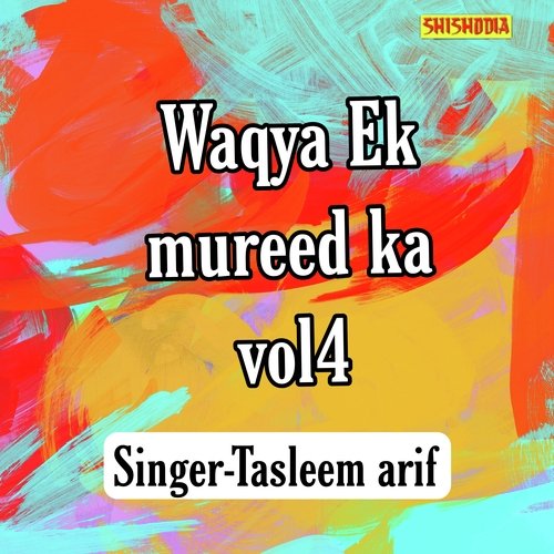 Waqya ek mureed ka vol 04