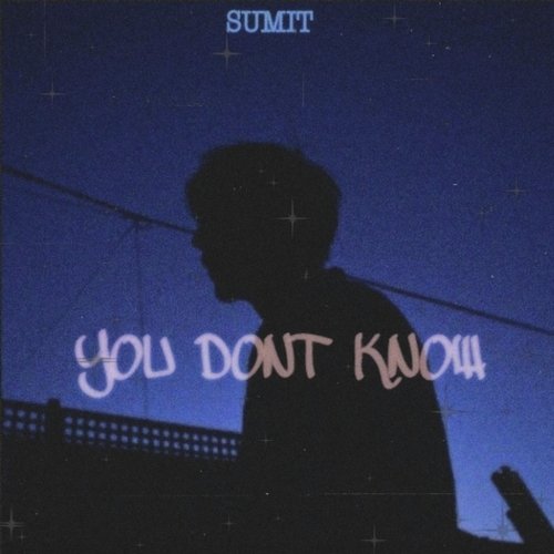 You Don't Know