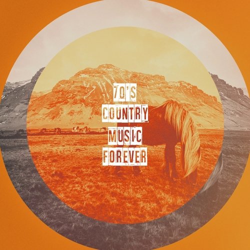 70&#039;s Country Music Forever