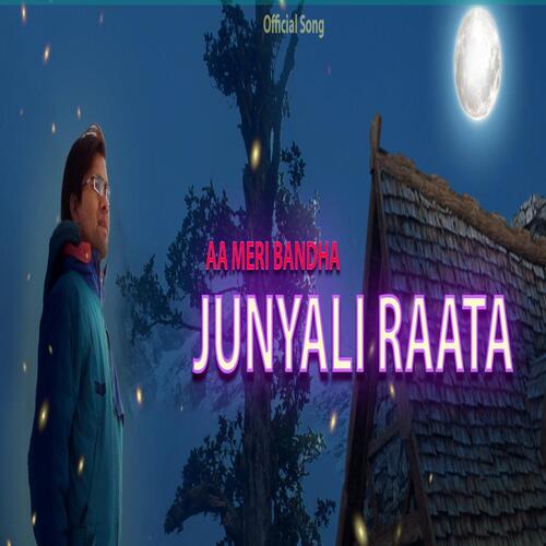 Aa Meri Bandha Junyali Raata_poster_image