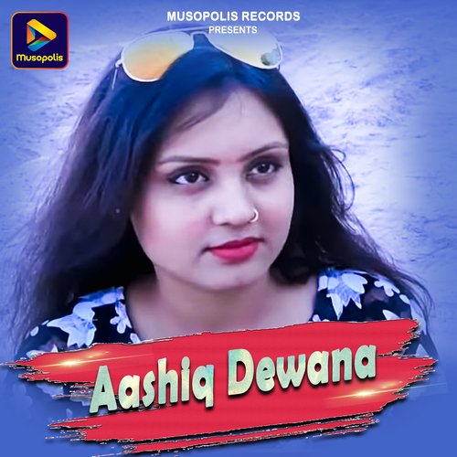 Aashiq Dewana