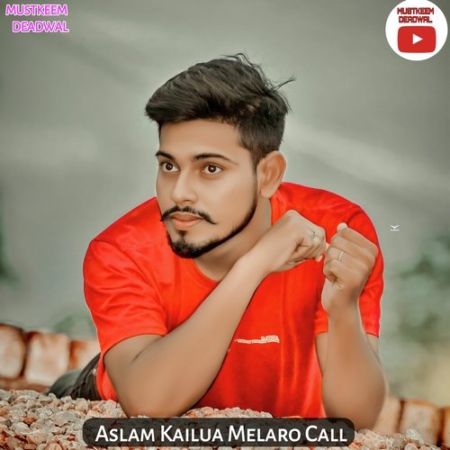 Aslam Kailua Melaro Call