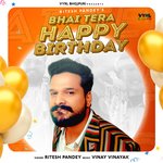 Bhai Tera Happy Birthday