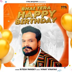 Bhai Tera Happy Birthday-GFsyACt4RAI