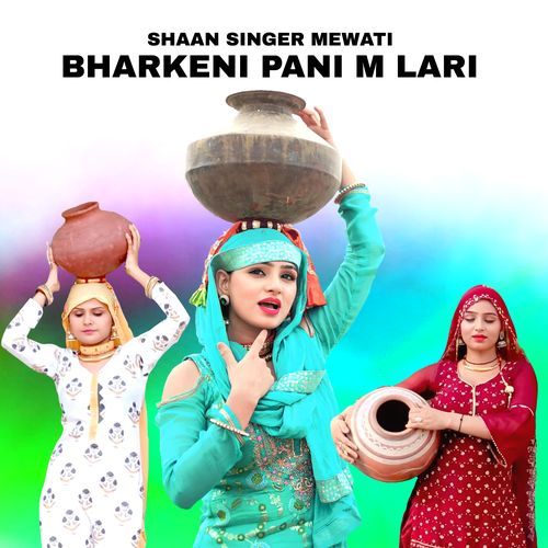 Bharkeni Pani M Lari