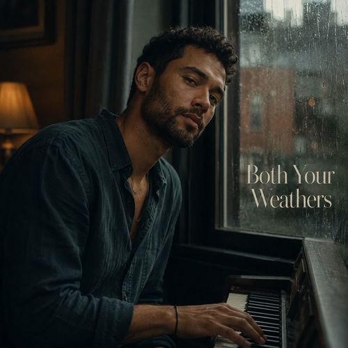 Both Your Weathers