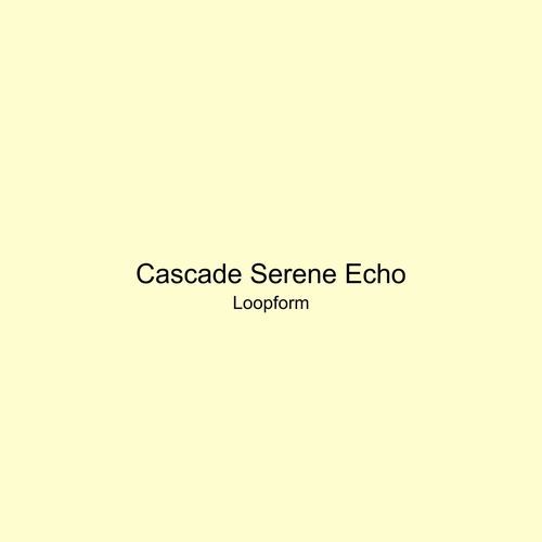 Cascade Serene Echo