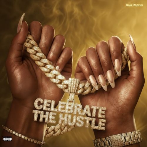 Celebrate The Hustle