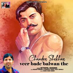 Chander Shekhar Veer Bade Balwan The-EhA0QhV5Xl0