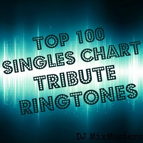 DJ MixMasters - Chart Ringtones #32