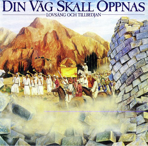 Din väg skall öppnas