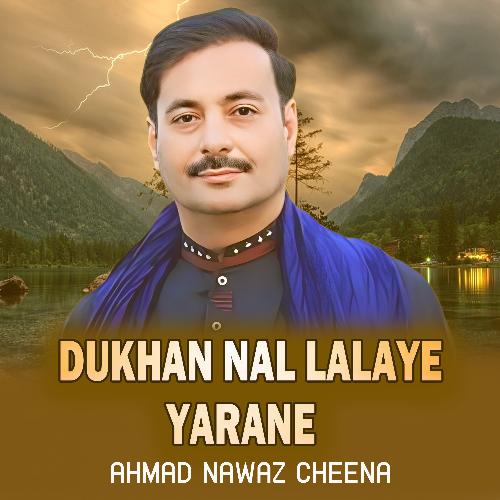 Dukhan Nal Lalaye Yarane
