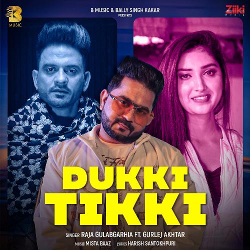 Dukki Tikki (feat. Gurlej Akhtar)_poster_image