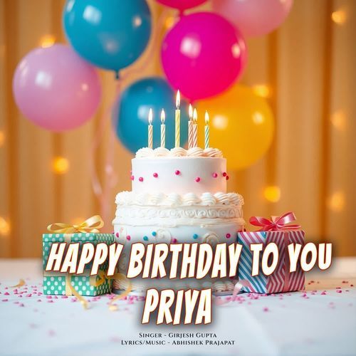 Happy Birthday To You Priya