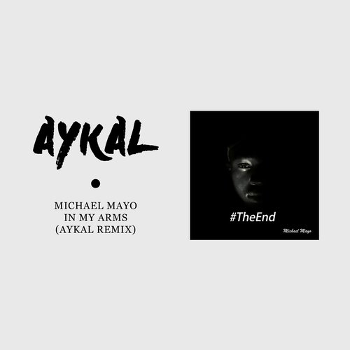 In My Arms (Aykal Remix)