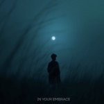 In your embrace