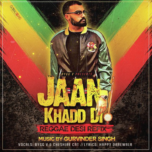 Jaan Khadd Di (Reggae Desi Refix)_poster_image