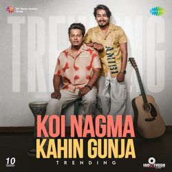 Koi Nagma Kahin Gunja -Trending-RRFTWUxKB2Y