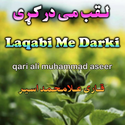 Laqabi Mah Darki.