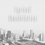 Lyrical Annihilation artwork