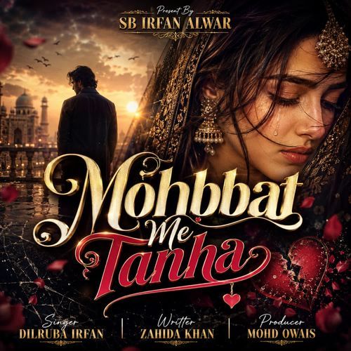 Mohbbat Me Tanha