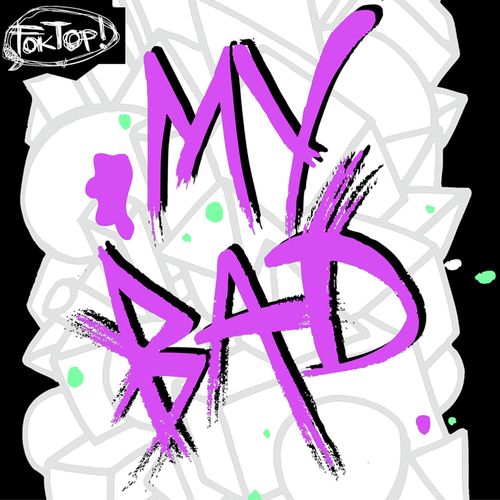 My Bad (feat. Roxy Cottontail) (The Remixes)_poster_image