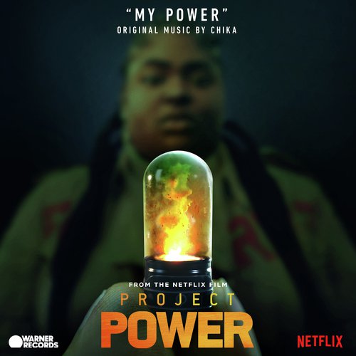 My Power (From &quot;Project Power&quot;)_poster_image