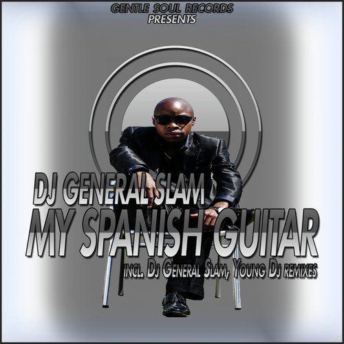 My Spanish Guitar (DJ General Slam Remix) cover art