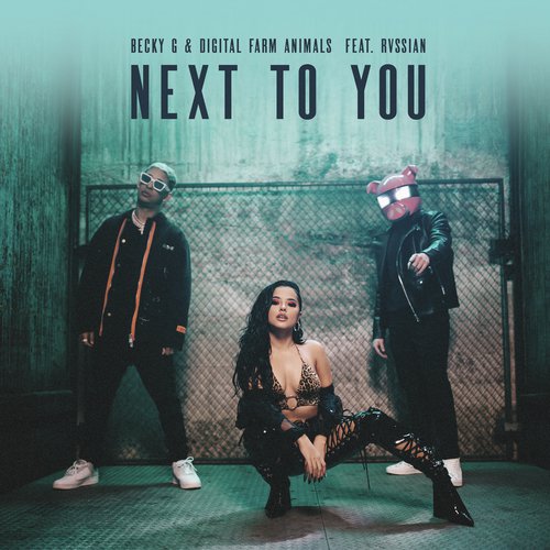 Next To You (feat. Rvssian)