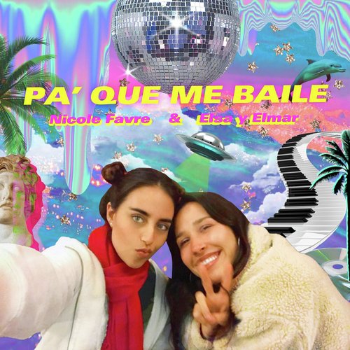 Pa' Que Me Baile (feat. Elsa y Elmar) cover art