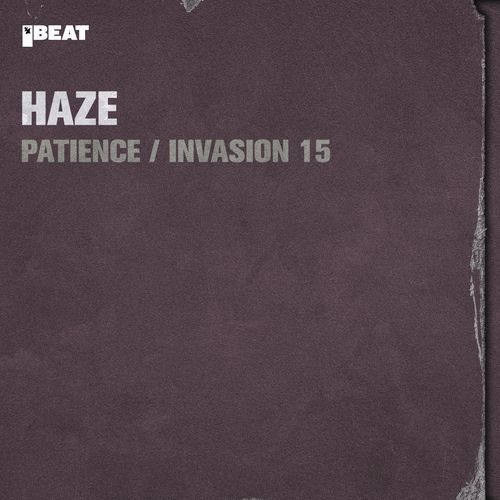 Patience / Invasion 15