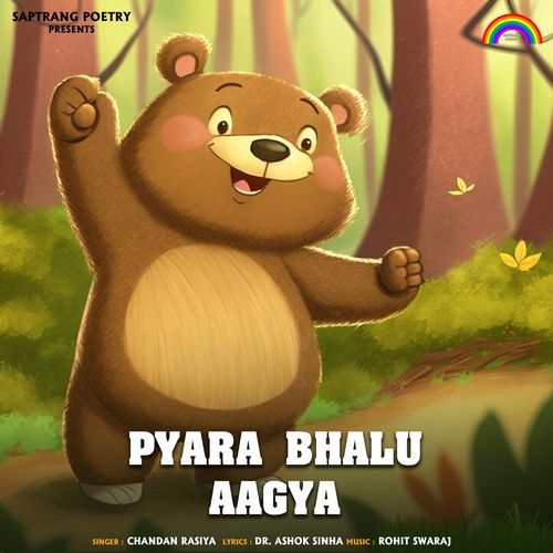 Pyara Bhalu Aagya