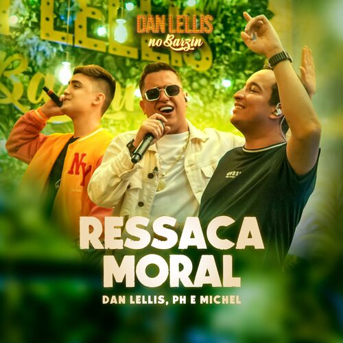 Ressaca Moral (Dan Lellis no Barzin, Ao Vivo) cover art