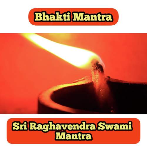 Sri Raghavendra Swami Mantra