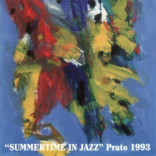 Summertime in Jazz Prato 1993
