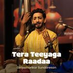 Tera Teeyaga Raadaa