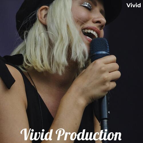 Vivid Production