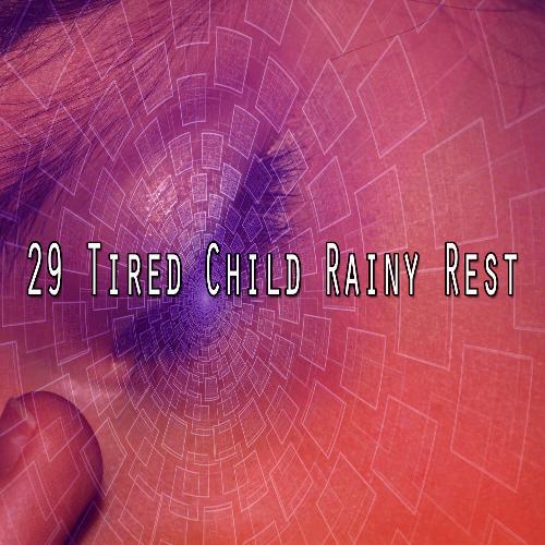 29 Tired Child Rainy Rest_poster_image