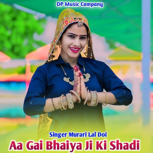 Aa Gai Bhaiya Ji Ki Shadi