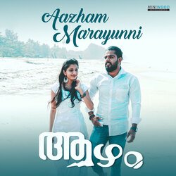 Aazham Marayunni (From &quot;Aazham&quot;)-PTcYdydjckk