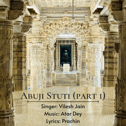 Abuji Stuti, Pt. 1