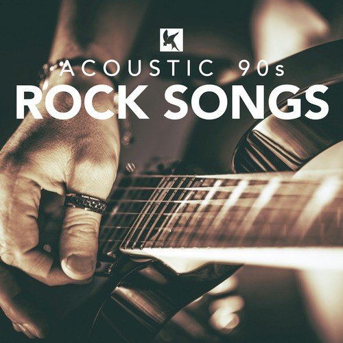 Acoustic 90s Rock Songs