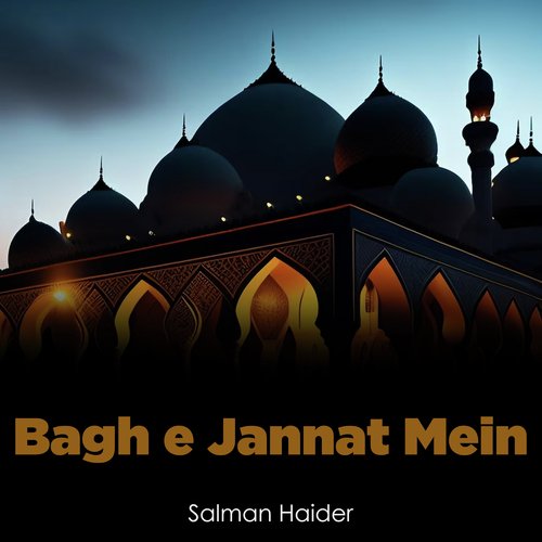 Bagh e Jannat Mein