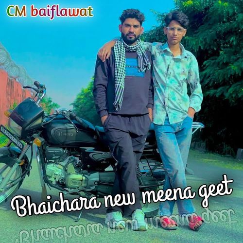 Bhaichara New Meena Geet