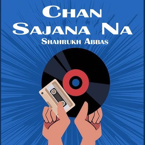 Chan Sajana Na