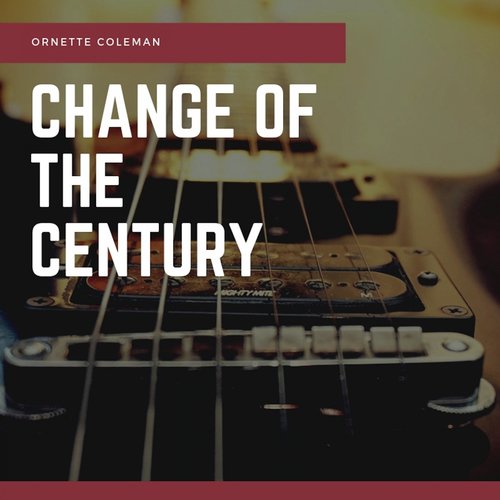 Change of the Century_poster_image