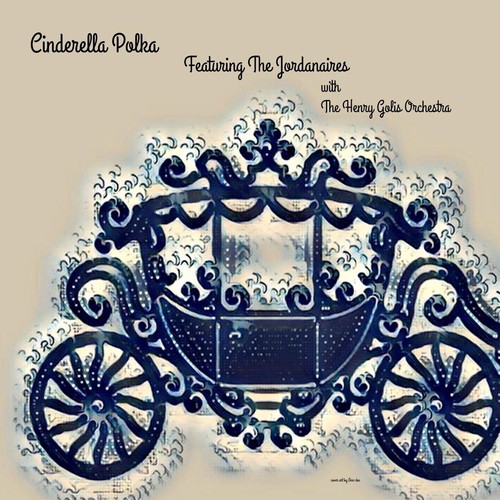 Cinderella Polka (feat. The Henry Golis Orchestra)_poster_image