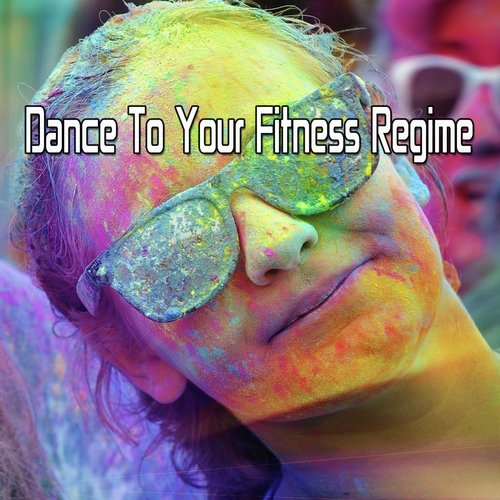 Dance to Your Fitness Regime_poster_image